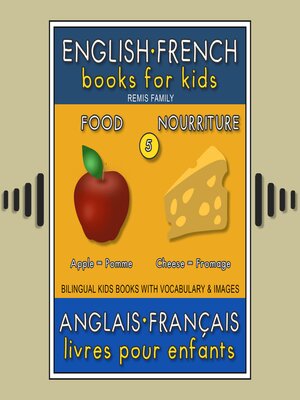 cover image of 5--Food | Nourriture--English French Books for Kids (Anglais Français Livres pour Enfants)